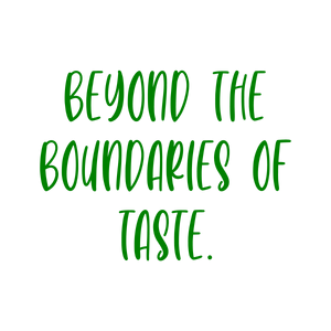 beyond the boundaries of taste18 quote SVG PNG design with bold lettering