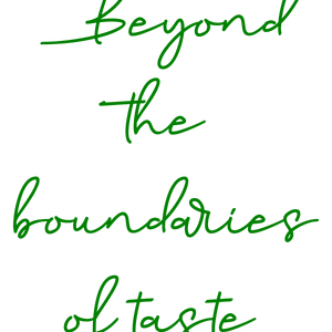beyond the boundaries of taste116 quote SVG PNG design with bold lettering