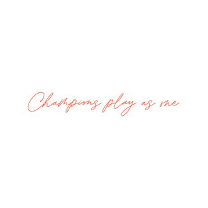 champions play as one73 quote SVG PNG design with an uplifting message