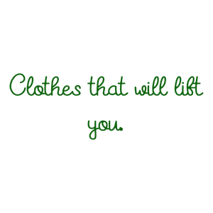 clothes that will lift you438 quote SVG PNG design with hand-drawn style, bold lettering