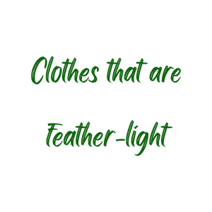 clothes that are feather light441 quote SVG PNG design with bold lettering