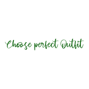 choose perfect outfit489 quote SVG PNG design with an uplifting message