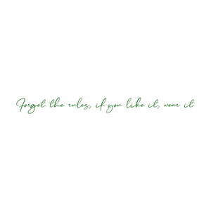 forget the rules if you like it wear it535 quote SVG PNG design with an uplifting message