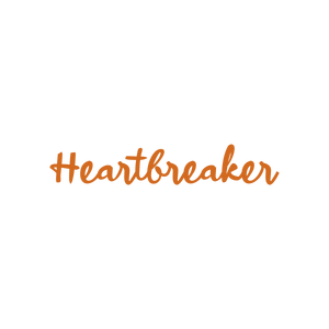 heartbreaker quote SVG PNG design with bold lettering