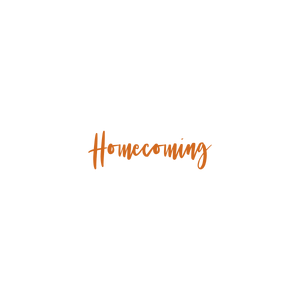 homecoming quote SVG PNG design with an uplifting message