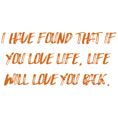 i have found that if you love life will back quote SVG PNG design with hand-drawn style, bold lettering, an uplifting message