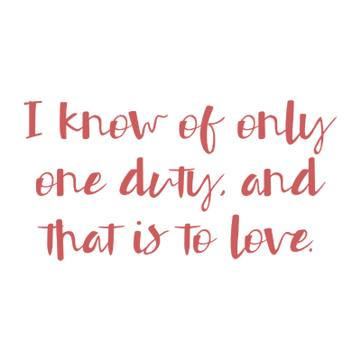 i know of only one duty and that is to love quote SVG PNG design with bold lettering