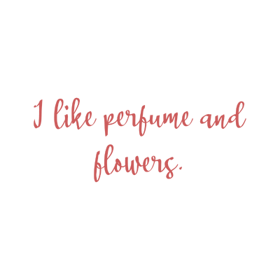 i like perfume and flowers quote SVG PNG design with bold lettering, white and red floral elements, an uplifting message