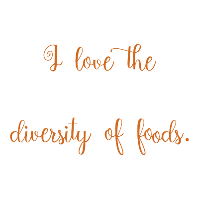 i love the diversity of foods quote SVG PNG design with an uplifting message
