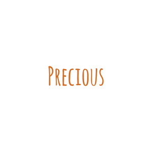 precious quote SVG PNG design with bold lettering