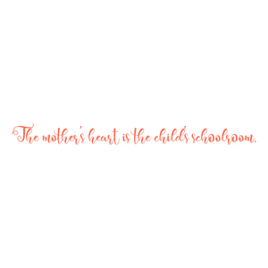 the mother's heart is child's schoolroom41 quote SVG PNG design