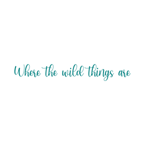 where the wild things are569 quote SVG PNG design