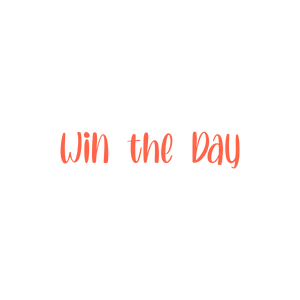 win the day57 quote SVG PNG design with bold lettering