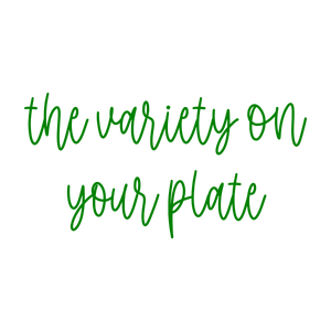 the variety on your plate182 quote SVG PNG design with bold lettering
