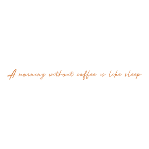 a morning without coffee is like sleep243 quote SVG PNG design with bold lettering