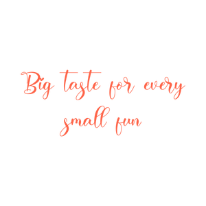 big taste for every small fun quote SVG PNG design