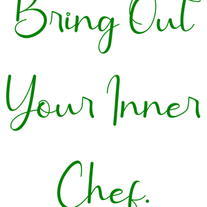 bring out your inner chef quote SVG PNG design with bold lettering