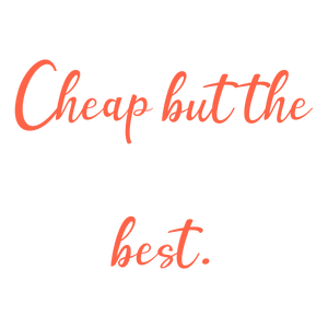 cheap but the best quote SVG PNG design with bold lettering