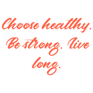 choose healthy be strong live longtkztqfkmdib quote SVG PNG design with bold lettering, an uplifting message