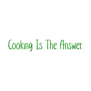 cooking is the answer quote SVG PNG design with bold lettering