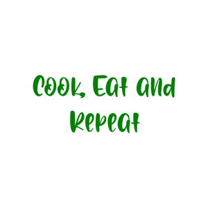 cook eat and repeat quote SVG PNG design with bold lettering