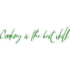 cooking is the best skill quote SVG PNG design with an uplifting message