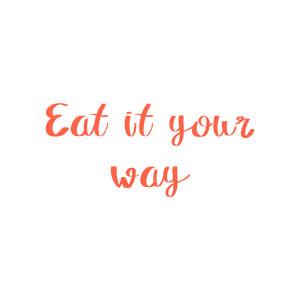 eat it your way quote SVG PNG design with bold lettering