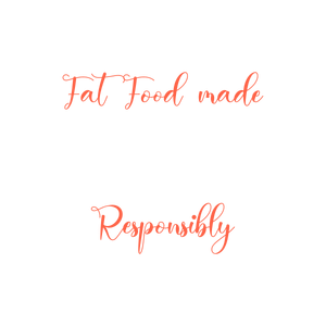 fat food made responsibly quote SVG PNG design with bold lettering, an uplifting message