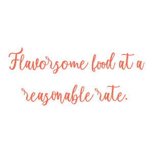 flavorsome food at a reasonable rate quote SVG PNG design with bold lettering, an uplifting message