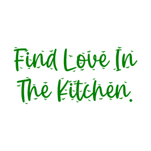 find love in the kitchen quote SVG PNG design with bold lettering, an uplifting message