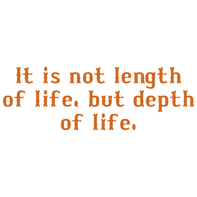 it is not length of life but depth quote SVG PNG design with bold lettering
