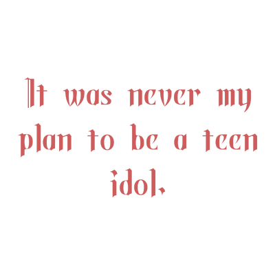 it was never my plan to be a teen idol quote SVG PNG design with bold lettering
