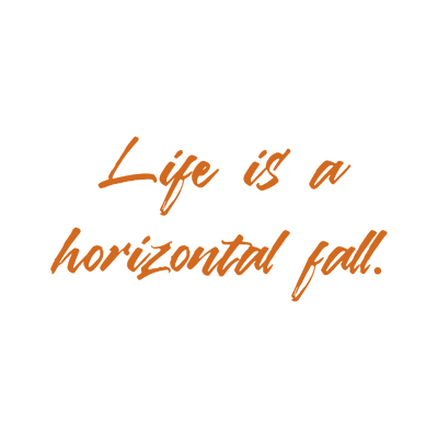 life is a horizontal fall quote SVG PNG design with hand-drawn style, bold lettering