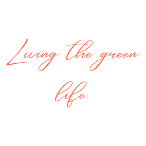 living the green life quote SVG PNG design with an uplifting message