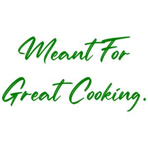 meant for great cooking quote SVG PNG design with an uplifting message