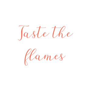 taste the flames quote SVG PNG design with bold lettering