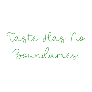 taste has no boundaries quote SVG PNG design with bold lettering, an uplifting message