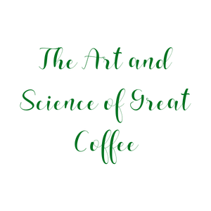 the art and science of great coffee quote SVG PNG design with bold lettering