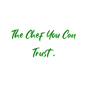 the chef you can trust quote SVG PNG design with bold lettering, an uplifting message