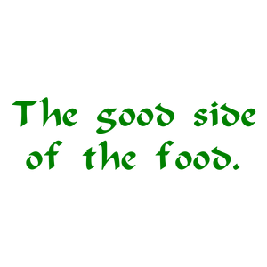 the good side of food quote SVG PNG design with an uplifting message