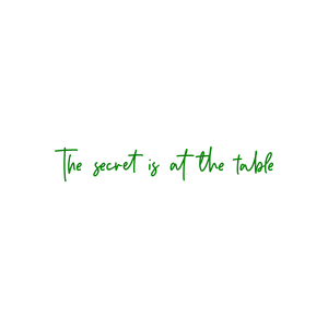 the secret is at table quote SVG PNG design
