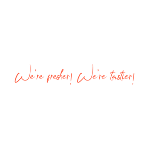 we're fresher tastier quote SVG PNG design with bold lettering