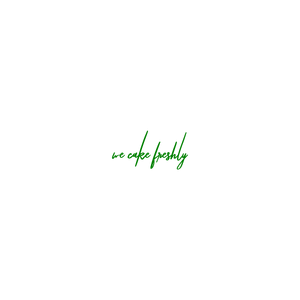 we cake freshly quote SVG PNG design with bold lettering