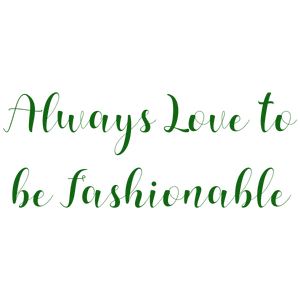 always love to be fashionable quote SVG PNG design with an uplifting message