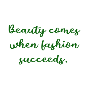 beauty comes when fashion succeeds quote SVG PNG design