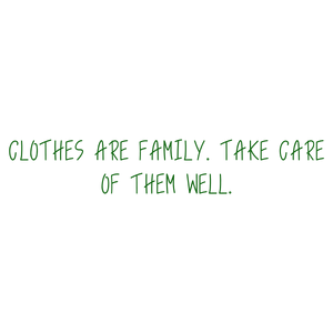 clothes are family take care of them welly3a5jlfj2xw quote SVG PNG design with bold lettering