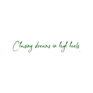 chasing dreams in high heels quote SVG PNG design with bold lettering