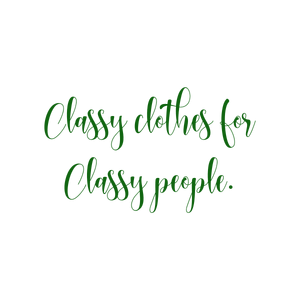 classy clothes for people quote SVG PNG design