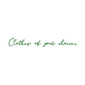 clothes of your choice quote SVG PNG design with bold lettering, an uplifting message