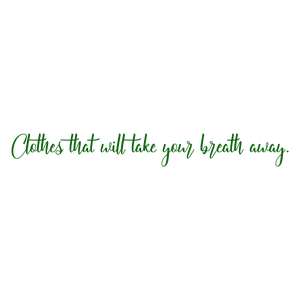 clothes that will take your breath away quote SVG PNG design